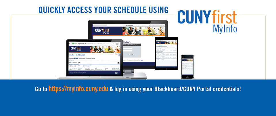 CUNYfirst/MYInfo Quickly Access your schedule from the CUNYfirst MyInfo website