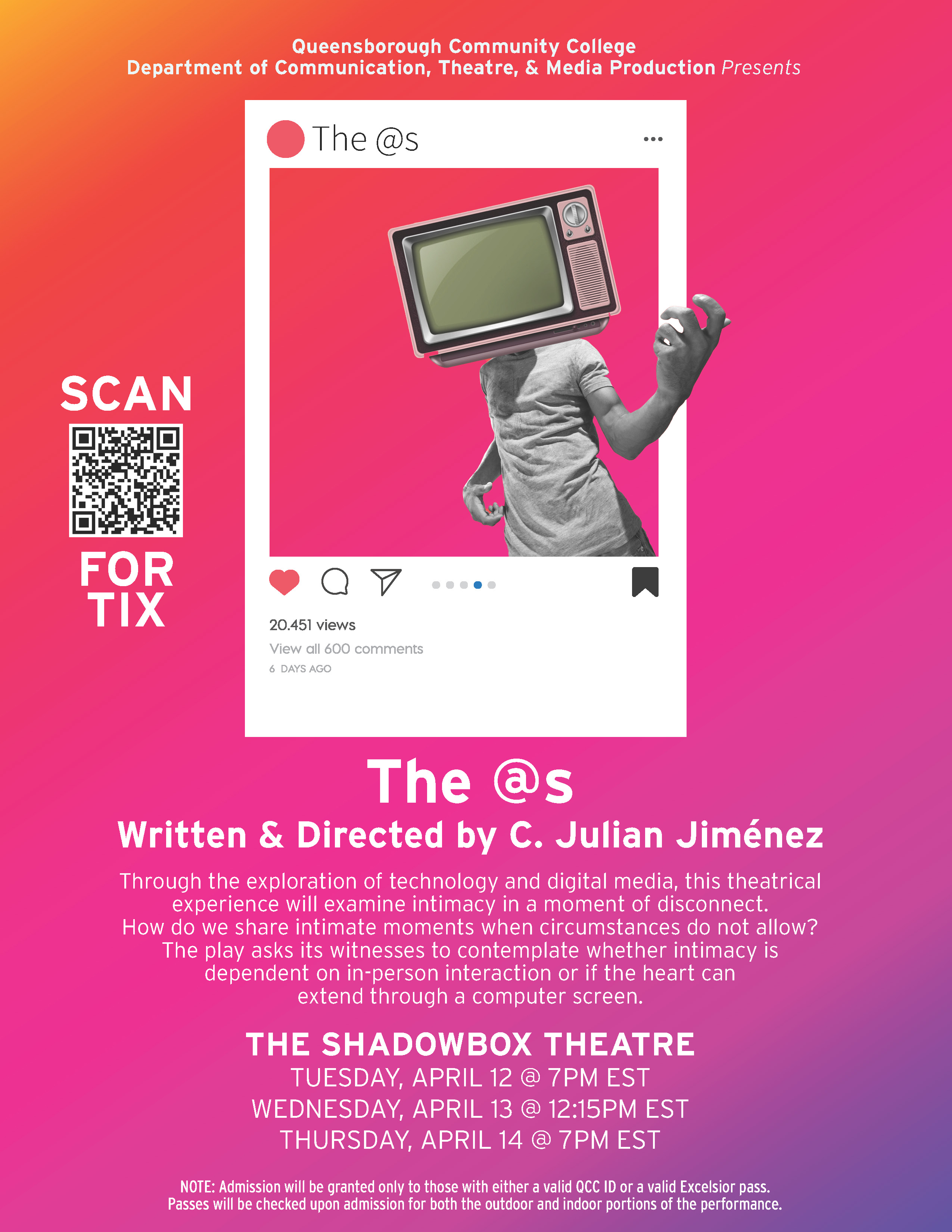 This is a poster for the spring 2022 production of ‘The @s’ Written and Directed by Professor C. Julian Jimenez. The poster displays a lone young individual peeking out behind a social media post with a television as a head.